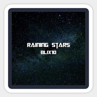 Raining Stars by BLIX10 Sticker